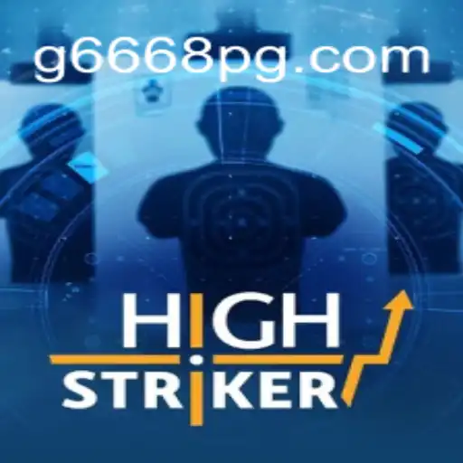 Explorando o Mundo de HighStriker: Uma Imersão no Jogo Popular de G6668.COM