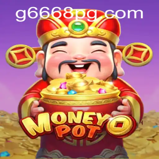 Explorando o Fascinante Jogo MoneyPot e o Universo de G6668.COM